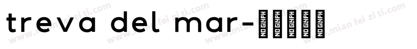treva del mar字体转换